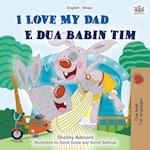 I Love My Dad (English Albanian Bilingual Book for Kids)