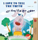 I Love to Tell the Truth (English Urdu Bilingual Book for Kids)