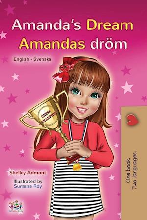 Amanda's Dream (English Swedish Bilingual Book for Kids)