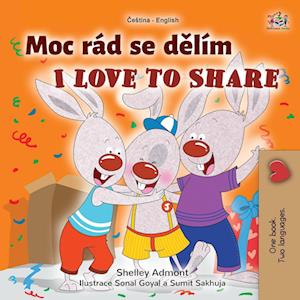 I Love to Share (Czech English Bilingual Book for Kids)