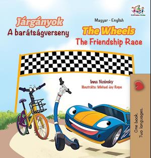 The Wheels The Friendship Race (Hungarian English Bilingual Book for Kids)