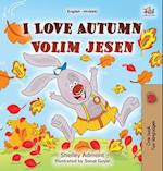 I Love Autumn (English Croatian Bilingual Book for Kids)