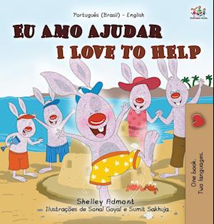 I Love to Help (Portuguese English Bilingual Book for Kids - Brazilian)