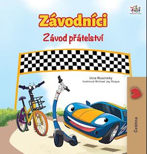 The Wheels The Friendship Race (Czech Book for Kids)