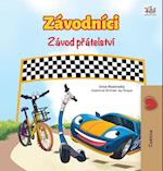 The Wheels The Friendship Race (Czech Book for Kids)