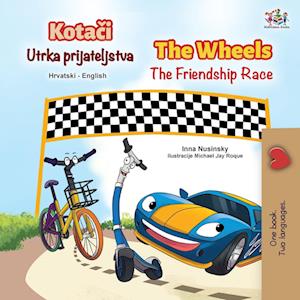 The Wheels The Friendship Race (Croatian English Bilingual Children's Book)