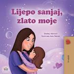 Sweet Dreams, My Love (Croatian Children's Book)