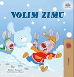 I Love Winter (Croatian Children's Book)