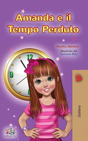 Amanda and the Lost Time (Italian Children's Book)