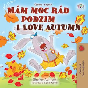 I Love Autumn (Czech English Bilingual Book for Kids)