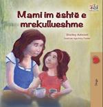 My Mom is Awesome (Albanian Children's Book)