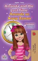 Amanda and the Lost Time (English Turkish Bilingual Children's Book)