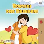 Boxer and Brandon (Albanian Children's Book)
