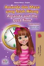 Amanda and the Lost Time (Malay English Bilingual Book for Kids)
