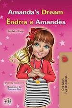 Amanda's Dream (English Albanian Bilingual Book for Kids)