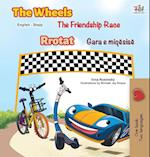 The Wheels The Friendship Race (English Albanian Bilingual Children's Book)