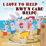 I Love to Help (English Welsh Bilingual Book for Kids)