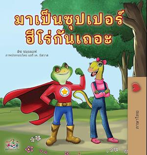 Being a Superhero (Thai Book for Kids)