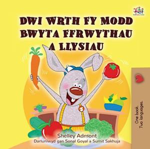 Dwi Wrth Fy Modd Bwyta Ffrwythau a Llysiau