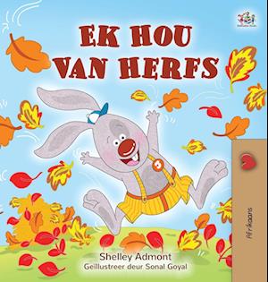 I Love Autumn (Afrikaans Children's Book)