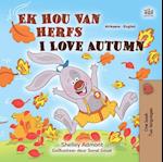 Ek Hou Van Herfs I Love Autumn