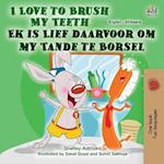 I Love to Brush My Teeth (English Afrikaans Bilingual Book for Kids)