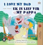 I Love My Dad (English Afrikaans Bilingual Children's Book)
