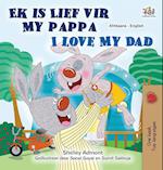 I Love My Dad (Afrikaans English Bilingual Book for Kids)