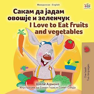 I Love to Eat Fruits and Vegetables (Macedonian English Bilingual Book for Kids)