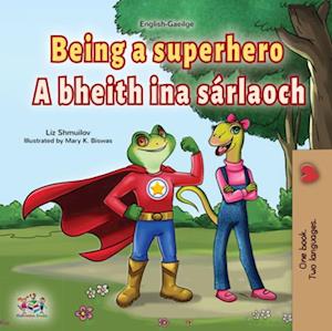 Being a Superhero A bheith ina sarlaoch