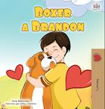 Boxer and Brandon (Welsh Book for Kids)