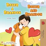 Boxer and Brandon (Welsh English Bilingual Book for Kids)