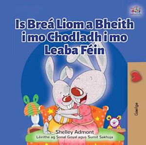 Is Breá Liom a Bheith i mo Chodladh i mo Leaba Féin