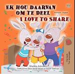 Ek hou daarvan om te Deel I Love to Share