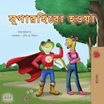 Being a Superhero (Bengali Book for Kids)