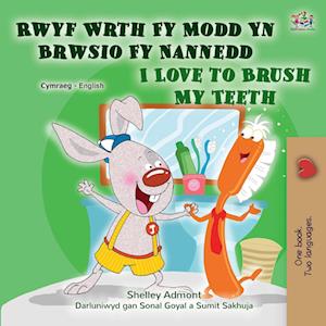 I Love to Brush My Teeth (Welsh English Bilingual Children's Book)