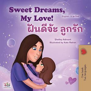 Sweet Dreams, My Love (English Thai Bilingual Book for Kids)