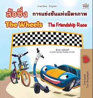 The Wheels The Friendship Race (Thai English Bilingual Book for Kids)