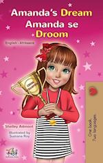 Amanda's Dream (English Afrikaans Bilingual Book for Kids)