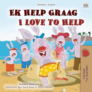 I Love to Help (Afrikaans English Bilingual Book for Kids)