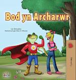 Being a Superhero (Welsh Children's Book)