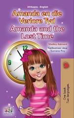 Amanda and the Lost Time (Afrikaans English Bilingual Children's Book)