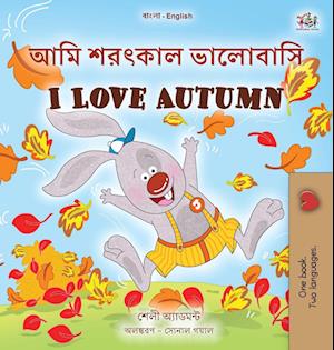 I Love Autumn (Bengali English Bilingual Book for Kids)