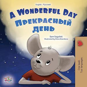 A Wonderful Day (English Russian Bilingual Children's Book)