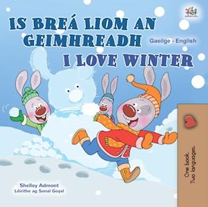 Is Breá Liom an Geimhreadh I Love Winter