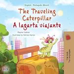 The Traveling Caterpillar (English Portuguese Bilingual Children's Book - Brazilian)