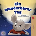 A Wonderful Day (German Book for Kids)