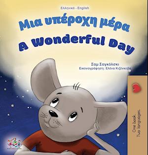 A Wonderful Day (Greek English Bilingual Children's Book)