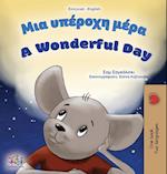 A Wonderful Day (Greek English Bilingual Children's Book)