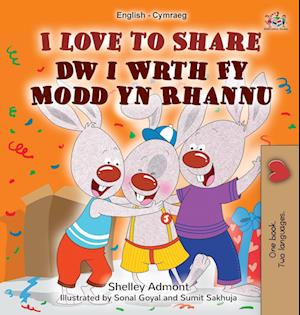 I Love to Share (English Welsh Bilingual Book for Kids)